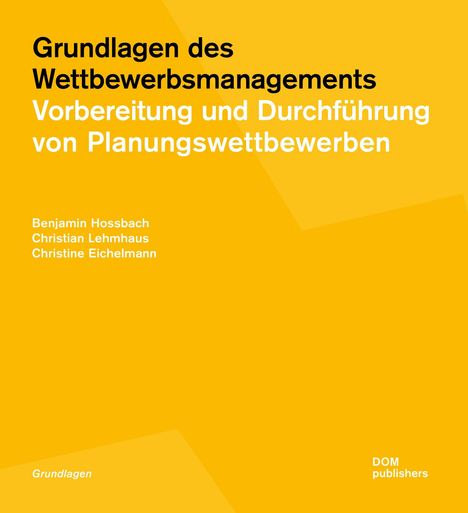 Benjamin Hossbach: Grundlagen des Wettbewerbsmanagements, Buch