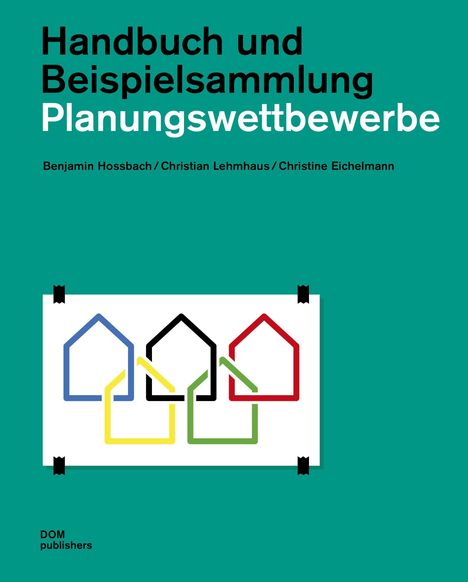 Benjamin Hossbach: Planungswettbewerbe, Buch