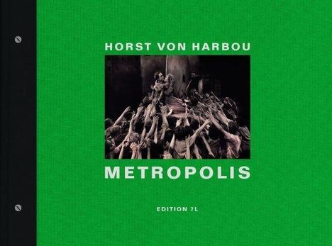 Horst von Harbou: Metropolis, Buch