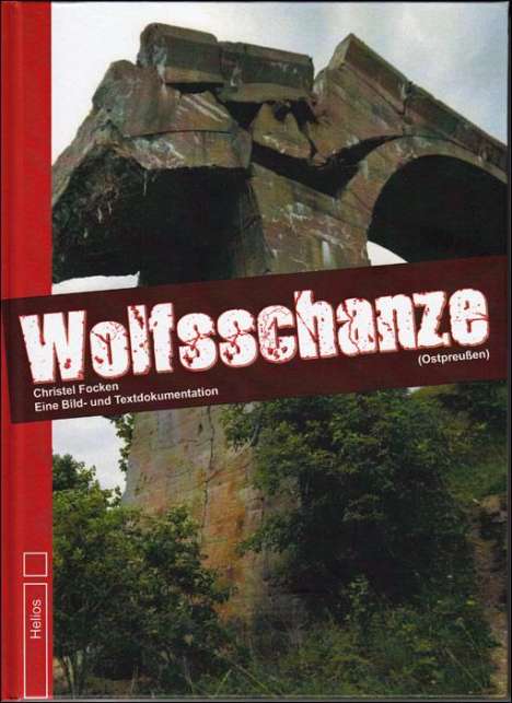 Christel Focken: Wolfsschanze, Buch
