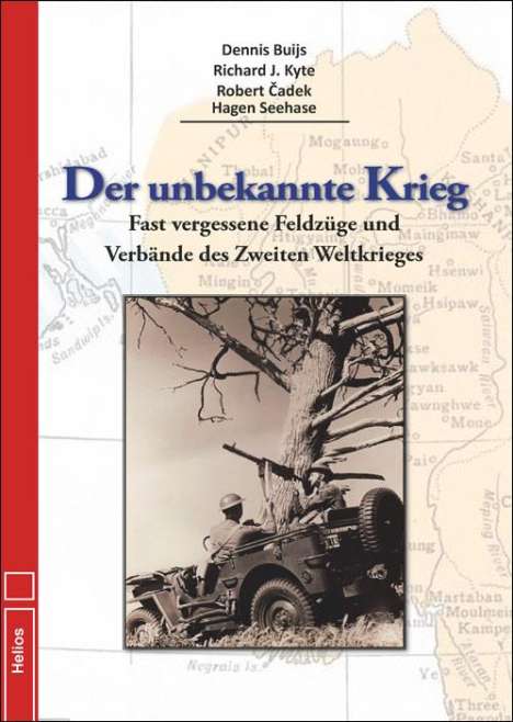 Dennis Buijs: Der unbekannte Krieg, Buch