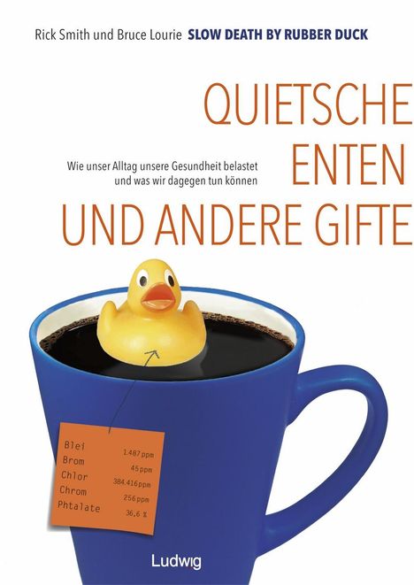 Rick Smith: Smith, R: Slow Death by Rubber Duck: Quietscheenten, Buch
