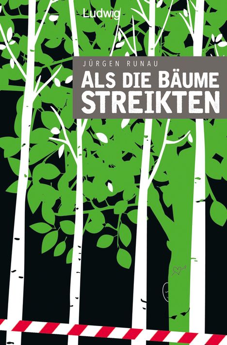 Jürgen Runau: Runau, J: Als die Bäume streikten, Buch