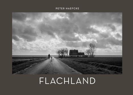 Peter Haefcke: Flachland, Buch