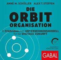 Anne M. Schüller: Schüller, A: Orbit-Organisation, Diverse