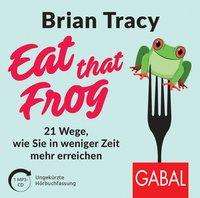 Brian Tracy: Eat that Frog, MP3-CD