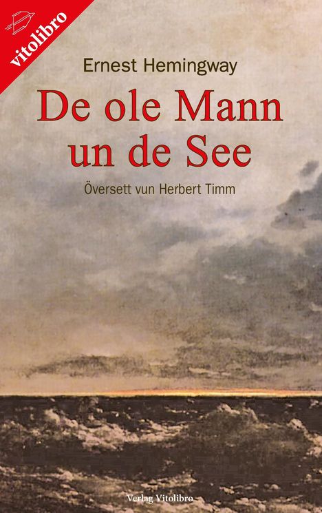 Ernest Hemingway: De ole Mann un de See, Buch