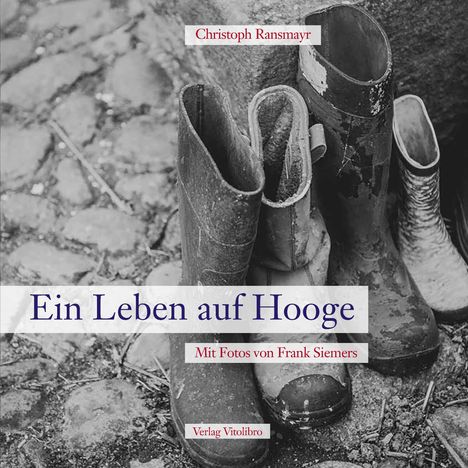 Christoph Ransmayr: Ransmayr, C: Leben auf Hooge, Buch