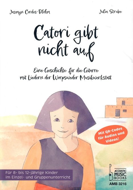 Titel: "Catori gibt nicht auf". Illustration eines Kindes mit kurzen Haaren, links ein Gebäude, rechts Hinweis auf QR-Codes.