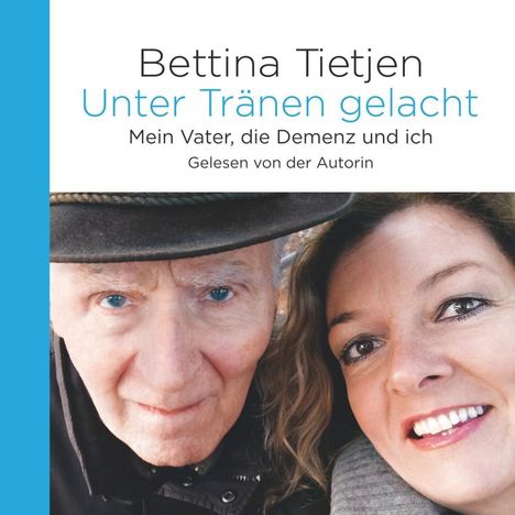 Bettina Tietjen: Unter Tränen gelacht, 8 CDs