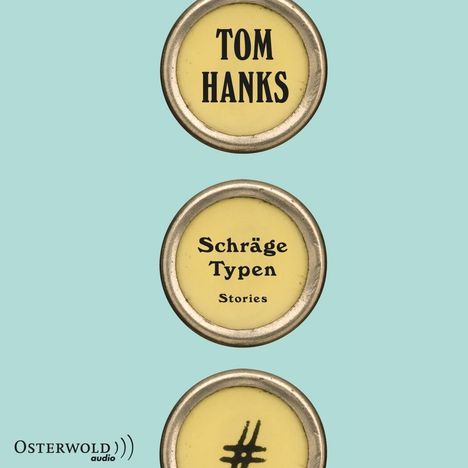 Tom Hanks: Schräge Typen, CD