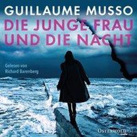 Guillaume Musso: Die junge Frau und die Nacht, 2 MP3-CDs