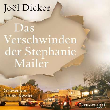 Joël Dicker: Das Verschwinden der Stephanie Mailer, MP3-CD