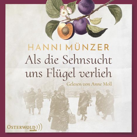Hanni Münzer: Als die Sehnsucht uns Flügel verlieh, 2 MP3-CDs