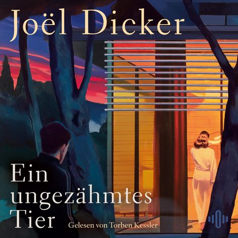 Joël Dicker: Ein ungezähmtes Tier, 2 LPs