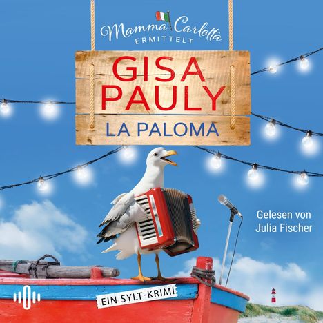 Gisa Pauly: La Paloma (Mamma Carlotta 19), 2 MP3-CDs