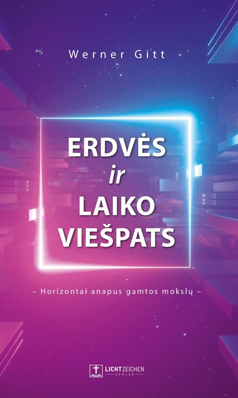 Werner Gitt: Erdv¿s ir laiko Vie¿pats, Buch