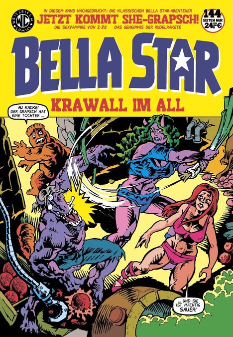 "BELLA STAR: KRAWALL IM ALL" - Comic-Illustration mit kämpfenden Aliens und Sprechblasen.