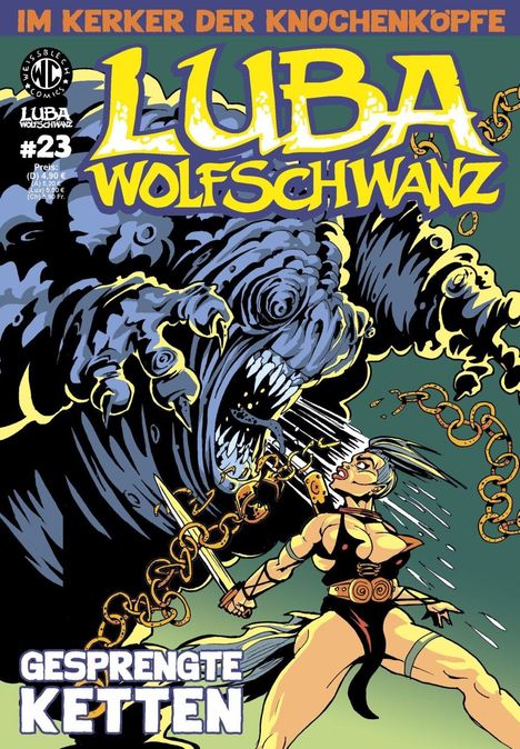 „Im Kerker der Knochenköpfe“, „Luba Wolfschwanz“, „Gesprengte Ketten“. Illustration: Kriegerin kämpft gegen Monster.
