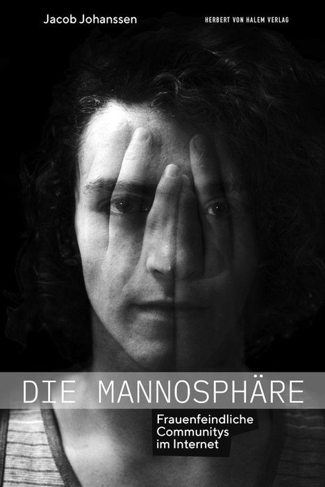 Jacob Johanssen: Die Mannosphäre, Buch