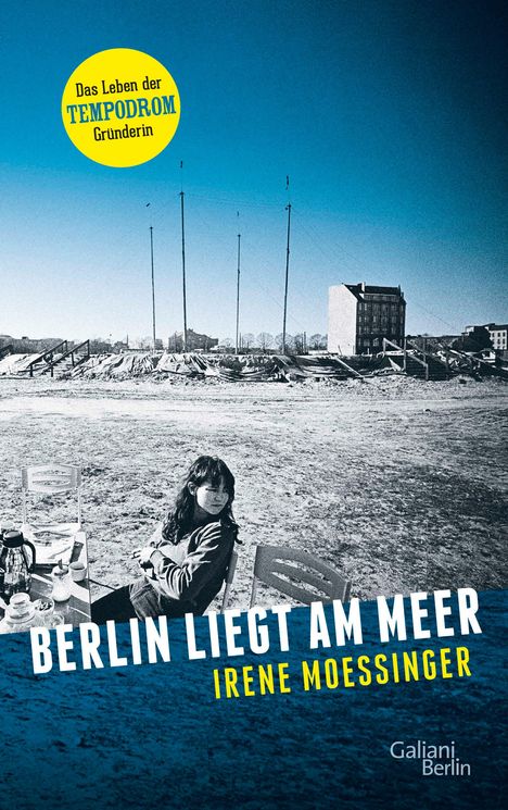 Irene Moessinger: Berlin liegt am Meer, Buch