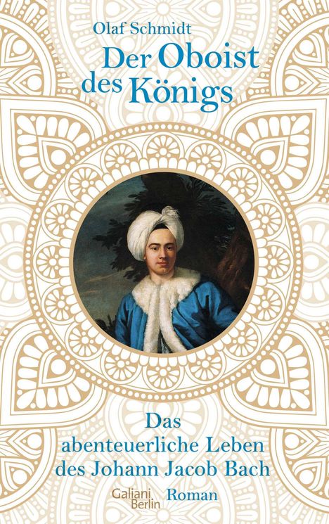 Olaf Schmidt: Der Oboist des Königs, Buch