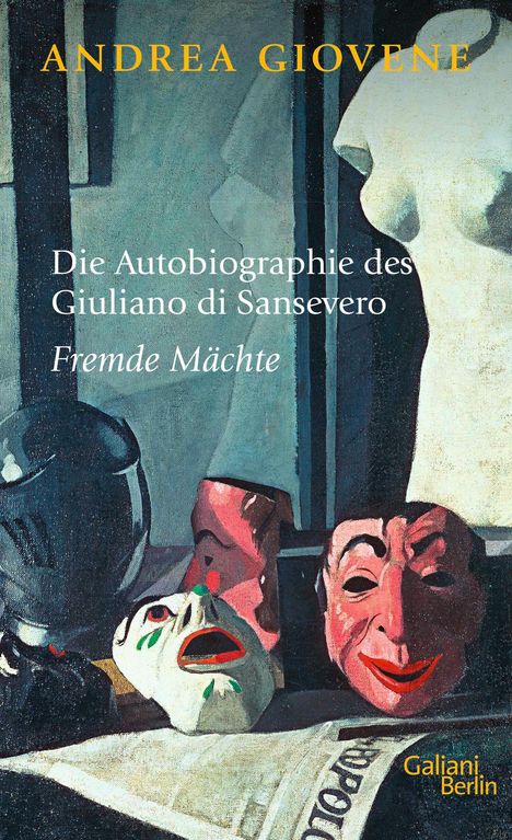 Andrea Giovene: Die Autobiographie des Giuliano di Sansevero, Buch