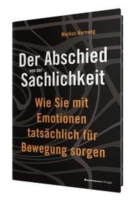 Markus Hornung: Der Abschied von der Sachlichkeit, Buch