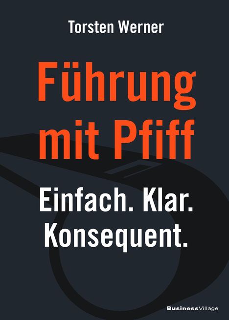 Werner Torsten: Führung mit Pfiff, Buch