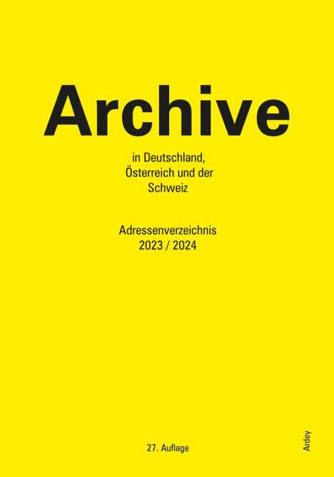 Archive in Deutschland, Österreich und der Schweiz, Buch