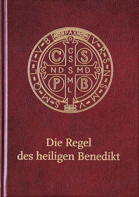 Die Regel des heiligen Benedikt, Buch