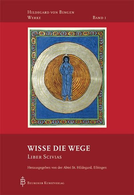 Hildegard von Bingen (1098-1179): Wisse die Wege, Buch