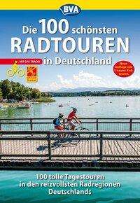 Die 100 schönsten Radtouren in Deutschland, Buch
