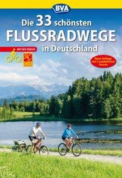 Oliver Kockskämper: Die 33 schönsten Flussradwege in Deutschland mit GPS-Tracks Download, Buch