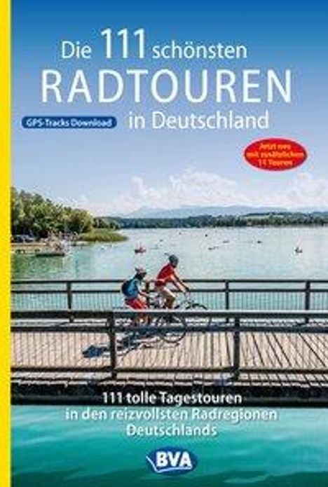 Die 111 schönsten Radtouren in Deutschland, Buch