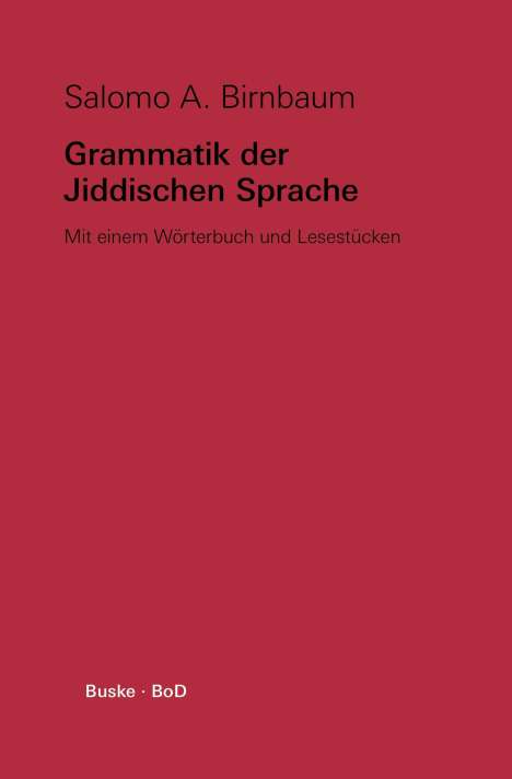 Salomo A Birnbaum: Grammatik der Jiddischen Sprache, Buch