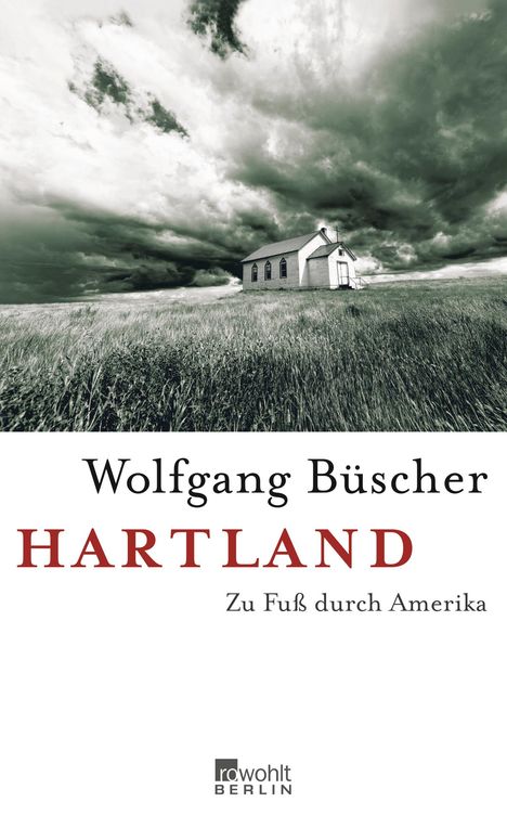 Wolfgang Büscher: Hartland, Buch