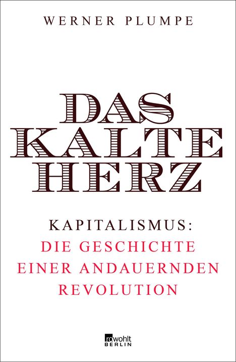 Werner Plumpe: Das kalte Herz, Buch