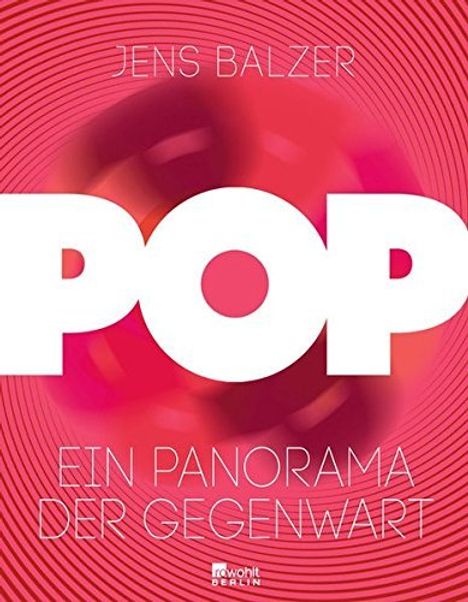 Jens Balzer: Pop, Buch