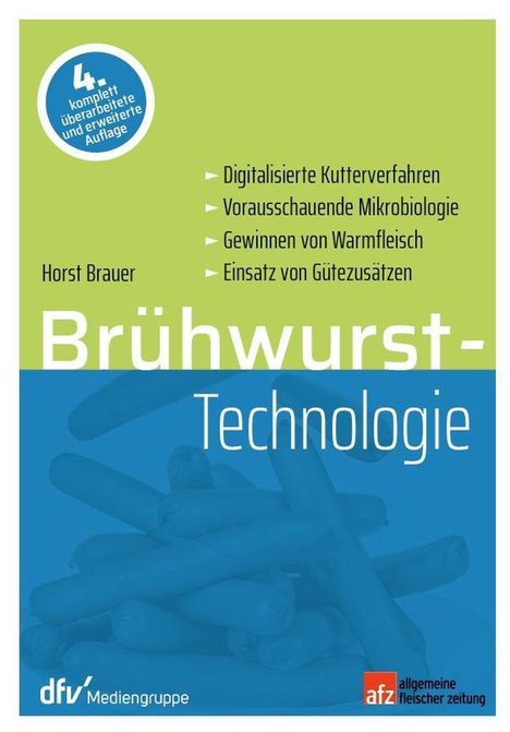 Horst Brauer: Brühwurst-Technologie, Buch