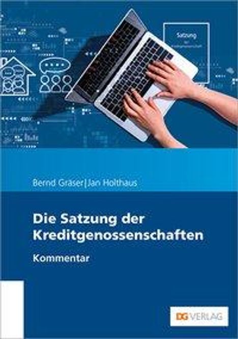Bernd Gräser: Die Satzung der Kreditgenossenschaften, Buch
