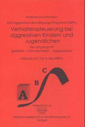 Andreas Dutschmann: Dutschmann: Verhaltenssteuer./Kind, Buch