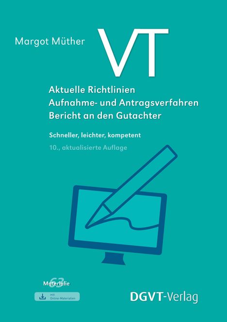 Text: "Margot Müther VT Aktuelle Richtlinien Aufnahme- und Antragsverfahren Bericht an den Gutachter." Illustration: Stift und Bildschirm.