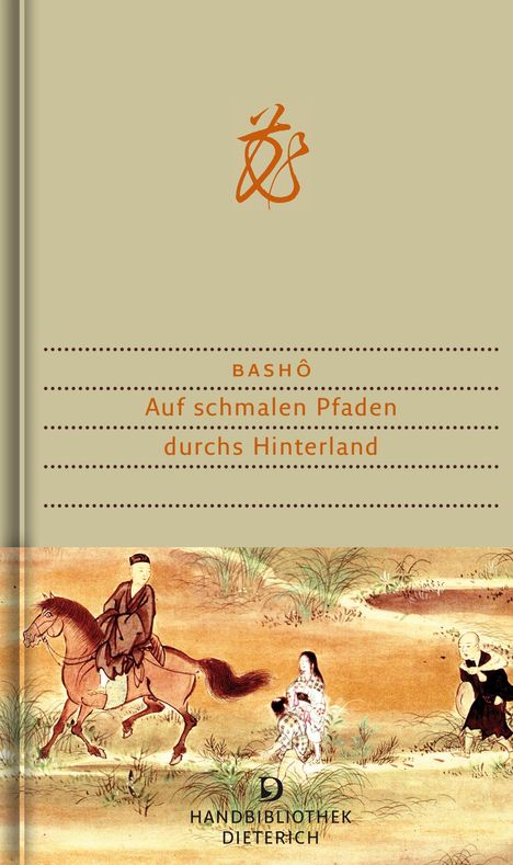 Matsuo Basho: Auf schmalen Pfaden durchs Hinterland, Buch