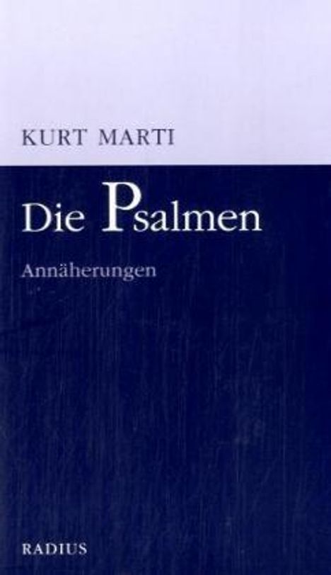 Kurt Marti: Die Psalmen, Buch