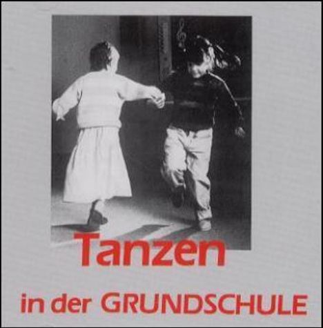 Hermann Grosse-Jäger: Tanzen in der Grundschule, CD