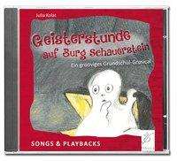 Kolat, J: Geisterstunde/ Schauerstein/CD, CD