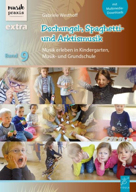 Gabriele Westhoff: Dschungel-, Spaghetti- und Arktismusik, Buch