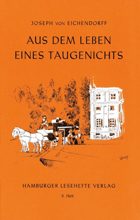 Joseph von Eichendorff: Aus dem Leben eines Taugenichts, Buch