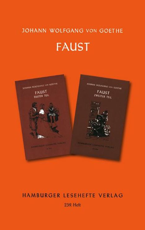 Johann Wolfgang von Goethe: Faust I + II, Buch